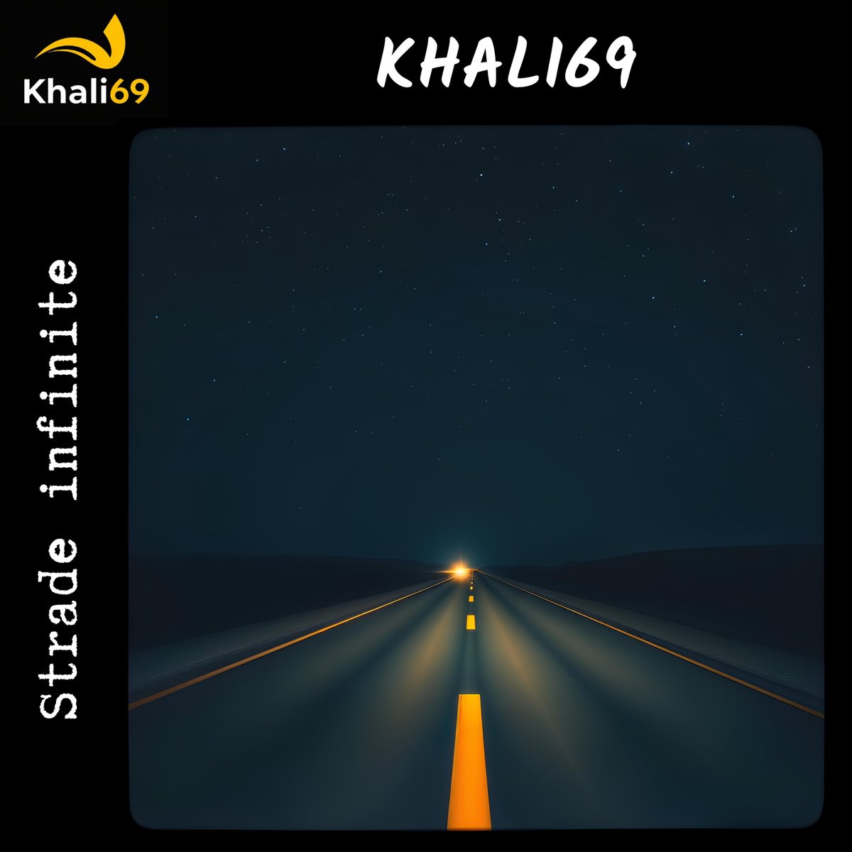 Copertina di Strade infinite, Khali69